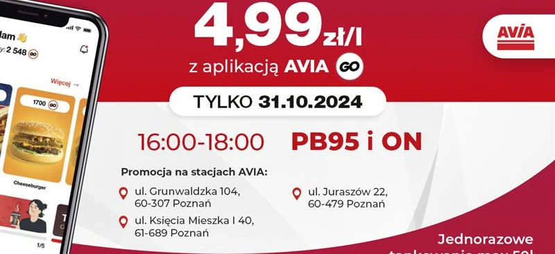 Promocja: Cheeseburger! Kup teraz za jedyne 4.99 zł/l dzięki aplikacji AVIA GO. Oferta ważna w wybranych stacjach AVIA w Poznaniu. Pośpiesz się, promocja kończy się 31.10.2024.